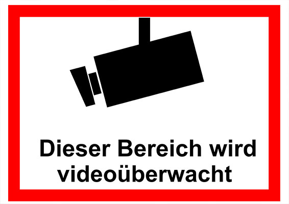 Hinweisschild Dieser Bereich wird videoüberwacht