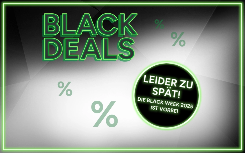 Black Deals Hinweis "Leider zu sp&auml;t! Die Black Week 2025 ist vorbei"