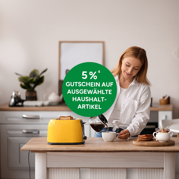 5% Gutschein auf ausgewählte Haushaltsartikel. Mit Hochzahl 4, die auf rechtliche Hinweise verweist.