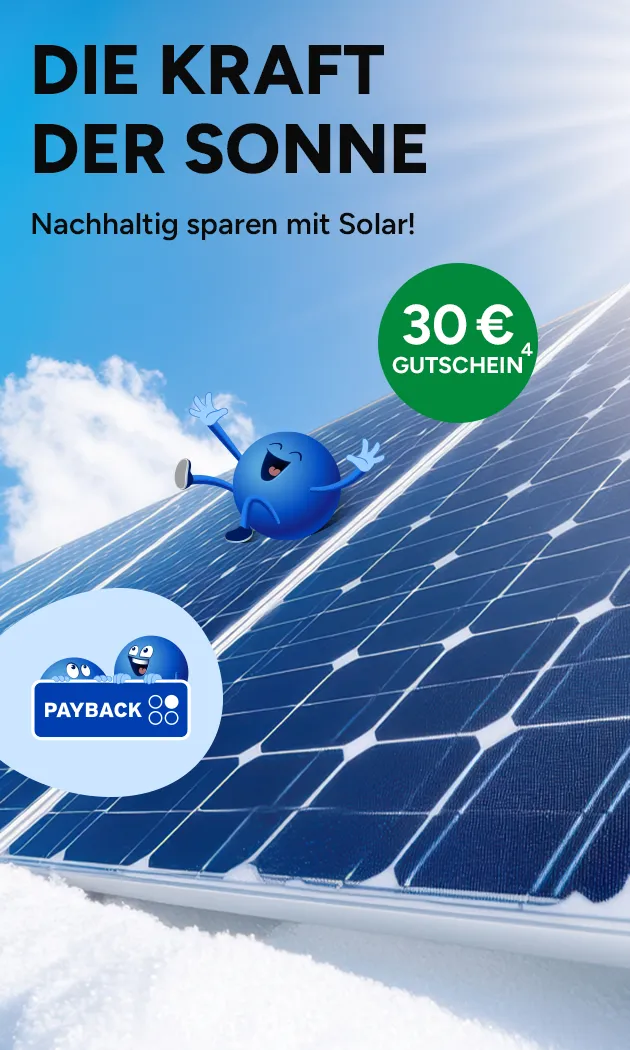 Die Kraft der Sonne - Nachhaltig sparen mit Solar bei Marktkauf Online. 30&euro; Gutschein mit Hochzahl 4, die auf rechtliche Hinweise verweist. 