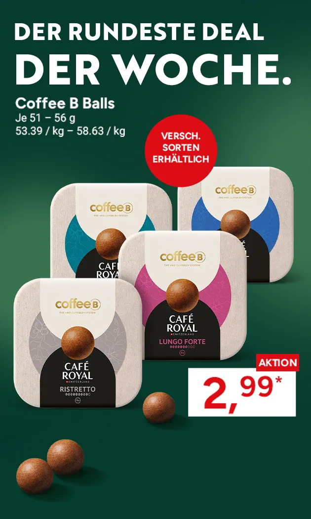 Der rundeste Deal der Woche. Coffee B Balls. Verschiedene Sorten erh&auml;ltlich. Aktionspreis: 2,99 Euro