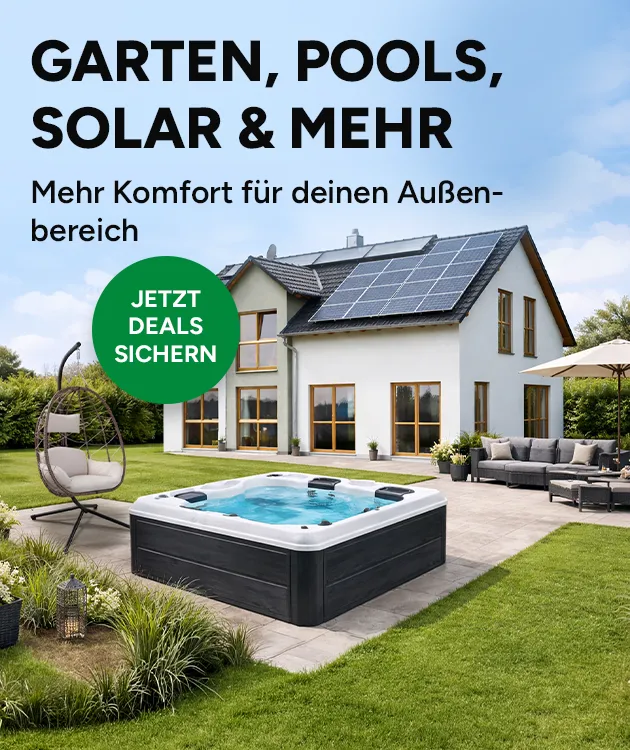Garten, Pools, Solar & Mehr. Mehr Komfort f&uuml;r deinen Au&szlig;enbereich. Jetzt Deals sichern bei Marktkauf Online.