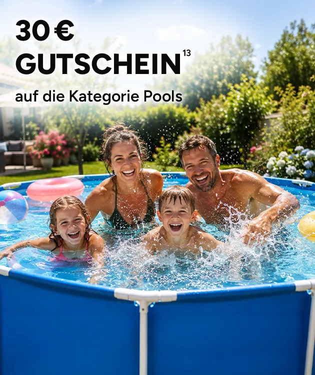 30&euro; Gutschein auf die Kategorie Pools mit Hochzahl 13, die auf rechtliche Hinweise verweist.